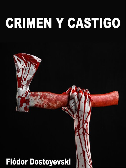Title details for Crimen y Castigo by Fiódor Dostoyevski - Available